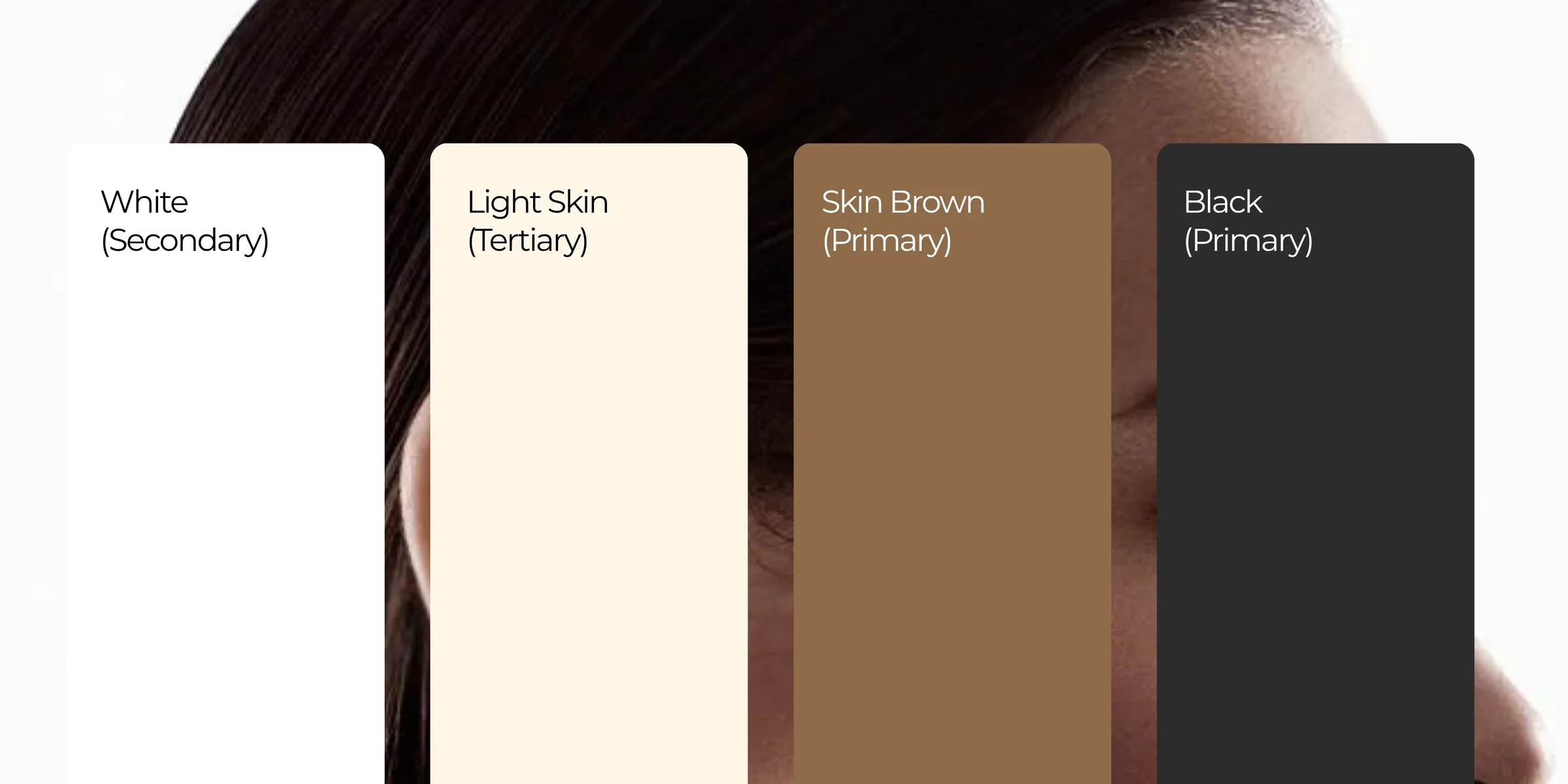 The brand's color palette — white, light skin, skin brown, and black, with hex values — overlaid on a beauty portrait.