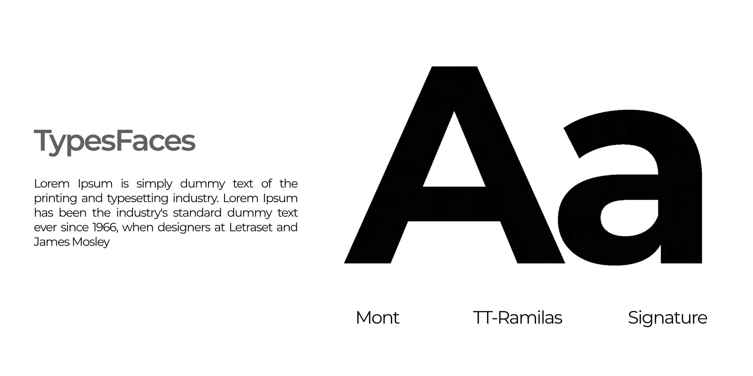 A typeface specimen sheet showing the brand's three fonts — Mont, TT-Ramilas, and Signature.